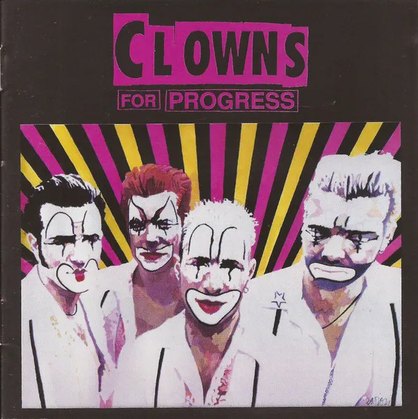 Clowns For Progress – Clowns For Progress