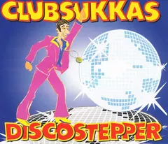 Clubsukkas – Discostepper (CD, Maxi-Single)