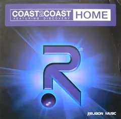 Coast 2 Coast Featuring Discovery (4) – Home (Vinyl, 12")