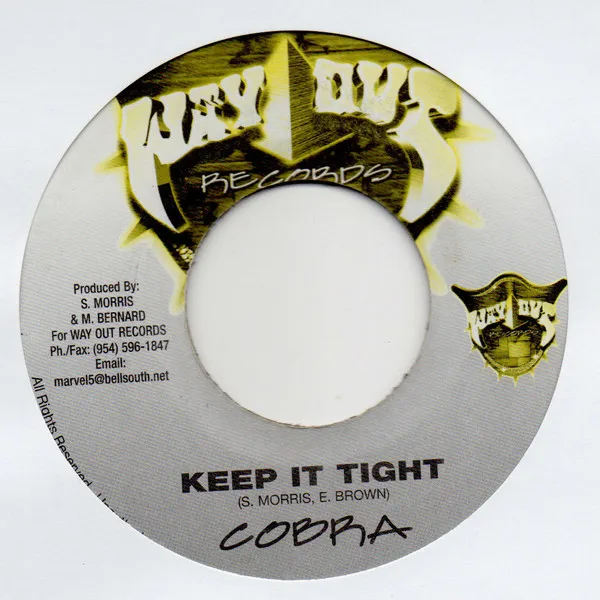 Cobra* – Keep It Tight