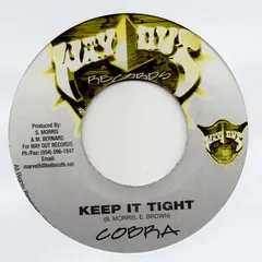 Cobra* – Keep It Tight (Vinyl, 7")