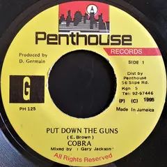 Cobra* – Put Down The Guns (Vinyl, 7")
