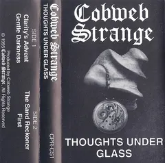 Cobweb Strange – Thoughts Under Glass (Cassette, EP)