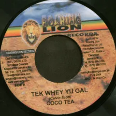 Coco Tea* – Tek Whey Yu Gal (Vinyl, 7")