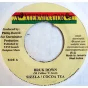 Cocoa Tea & Sizzla – Bruk Down (Vinyl, 7")