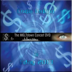 Code Indigo – The MELTdown Concert DVD @ Eday 2013 (DVDr, DVD-Video)