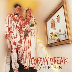 Coffin Break – Thirteen (CD, Album)