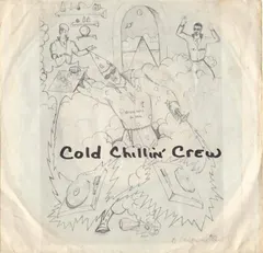Cold Chillin Crew* – The Dungeon Rocks (Vinyl, 7")