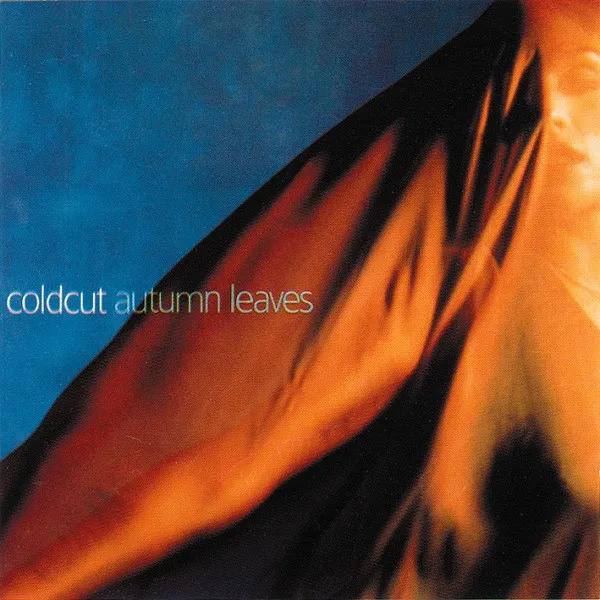Coldcut – Autumn Leaves