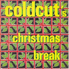 Coldcut – Coldcut's Christmas Break (Vinyl, 7")
