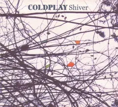 Coldplay – Shiver (CD, Maxi-Single)