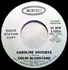 Colin Blunstone – Caroline Goodbye (Vinyl, 7")