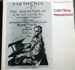 Colin Tilney – Parthenia (Vinyl, LP)