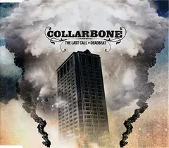 Collarbone (2) – The Last Call / Deadbeat (CD, Single)