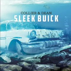 Collier & Dean – Sleek Buick (CD, Album)