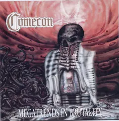 Comecon – Megatrends In Brutality (CD, Album)