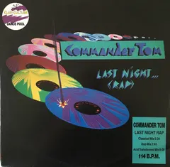 Commander Tom – Last Night Rap (Vinyl, 12")