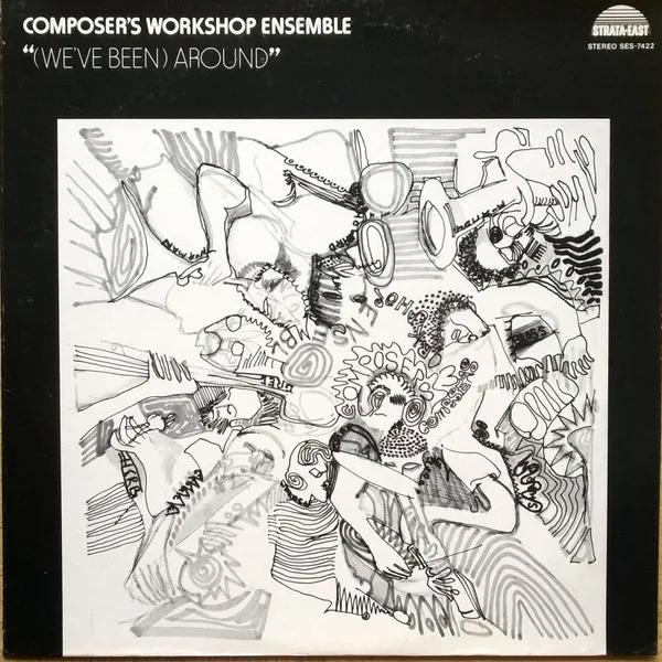 Composer's Workshop Ensemble – We've Been Around