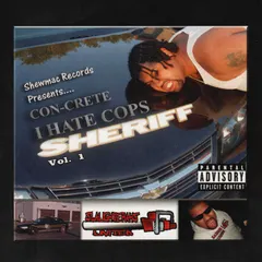 Con-Crete – I Hate Cops Vol.1 (CDr)