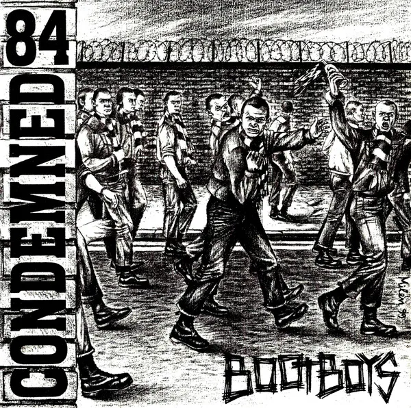 Condemned 84 – Bootboys