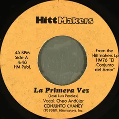 Conjunto Chaney – La Primera Vez (Vinyl, 7")