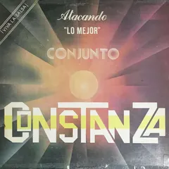 Conjunto Constanza – Atacando "Lo Mejor" (Vinyl, LP)