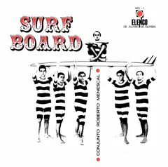 Conjunto Roberto Menescal* – Surfboard (CD, Album)