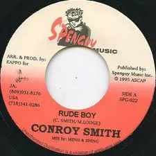 Conroy Smith – Rude Boy