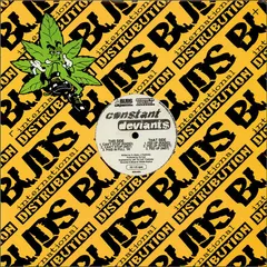 Constant Deviants – Can't Stop / Fed Up (Vinyl, 12")