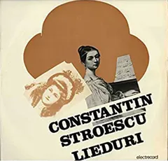Constantin Stroescu – Lieduri (Vinyl, LP)