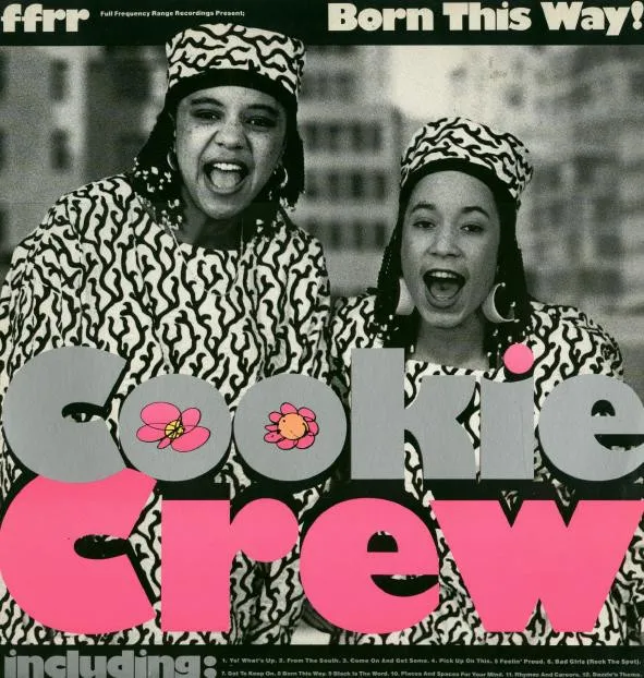 Cookie Crew* – Born This Way!