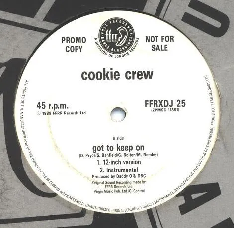 Cookie Crew* – Got To Keep On