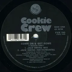Cookie Crew, The – Come On & Get Some (Vinyl, 12")
