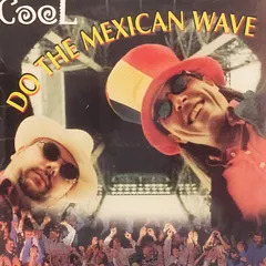 Cool (8) – Do The Mexican Wave (CD, Single)