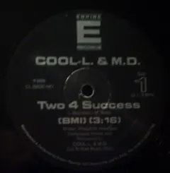 Cool-L. & M.D. (4) – Two 4 Success (Vinyl, 12")