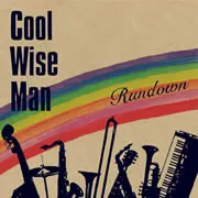 Cool Wise Man – Rundown (CD, Album)