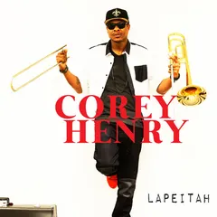 Corey Henry – Lapeitah (CD, Album)