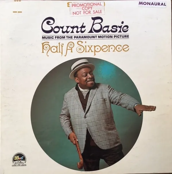 Count Basie – Half A Sixpence