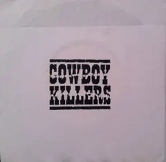 Cowboy Killers – Sweet (Vinyl, 7")