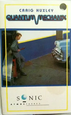 Craig Huxley – Quantum Mechanix (Cassette)