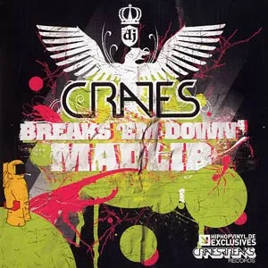 Crates* – Breaks 'Em Down⁴ - Madlib