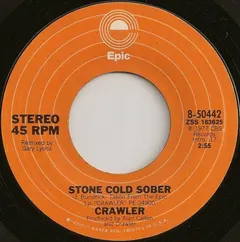 Crawler – Stone Cold Sober (Vinyl, 7")