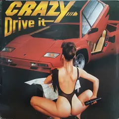Crazy (4) – Drive It (Vinyl, 12")