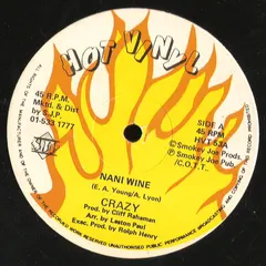 Crazy (4) Hot Vinyl – Nani Wine (Vinyl, 12")