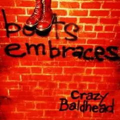 Crazy Baldhead – Boots Embraces (Vinyl, LP)