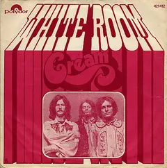 Cream (2) Polydor – White Room (Vinyl, 7")