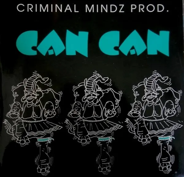 Criminal Mindz Prod. – Can Can