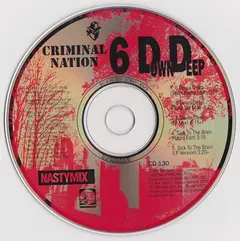 Criminal Nation – 6 Down Deep (CD, Single)