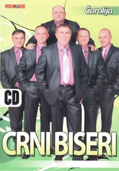 Crni Biseri* – Čarolija (CD, Album)