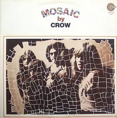 Crow (4) – Mosaic (Vinyl, LP)